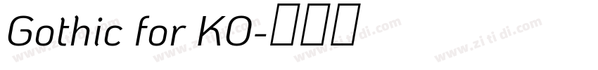 Gothic for KO字体转换